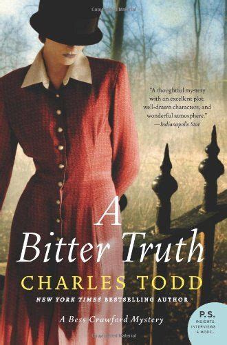 A Bitter Truth A Bess Crawford Mystery By Charles Todd