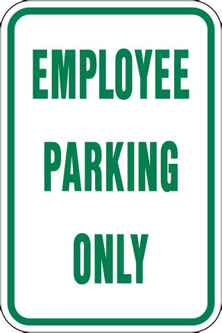 parking employee  western safety sign