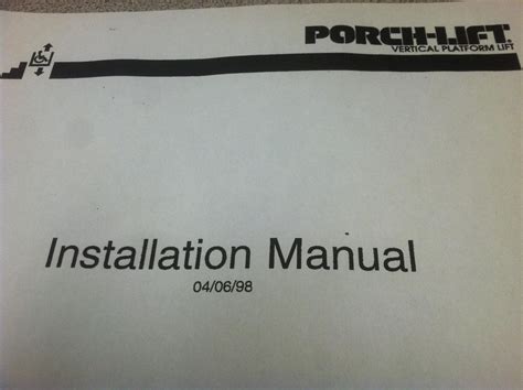 porch lift  installation manual wiring diagram porch lift