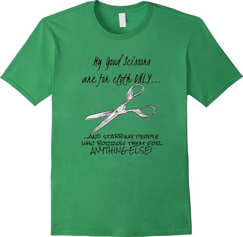 Funny Sewing T Shirt My Good Scissors Clothing