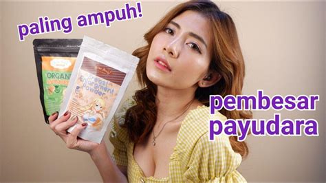 Cara Memperbesar Payudara Secara Alami Youtube