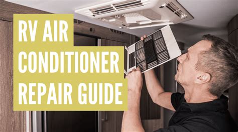 rv air conditioner repair  troubleshooting guide