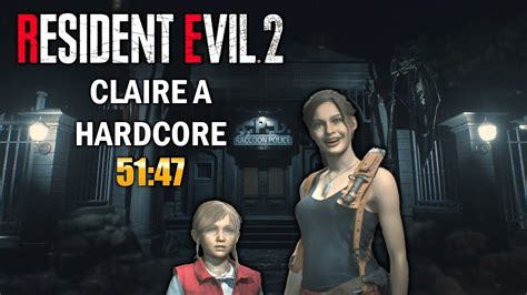 Resident Evil 2 Remake Speedrun Claire A Hardcore 51 47