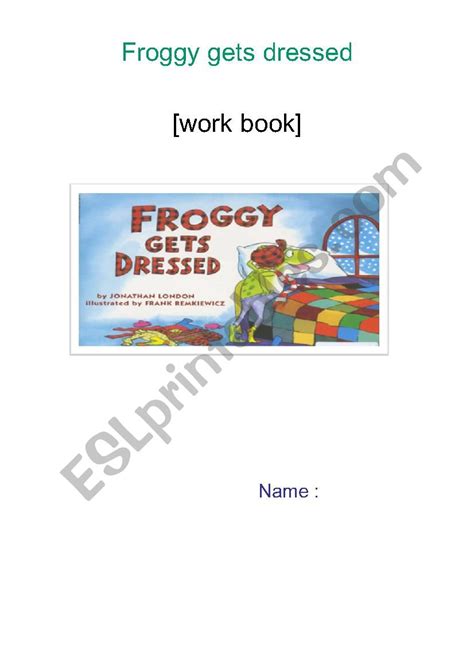 froggy  dressed worksheet esl worksheet  haileykim