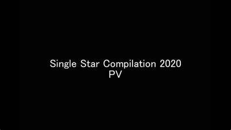 Singlestar Compilation 2020 Pv Youtube