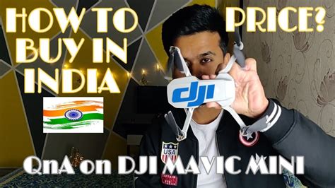 buy mavic mini  india price  india qna  mavic mini youtube