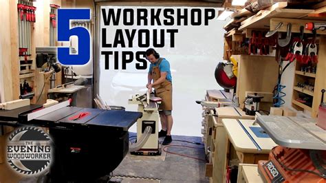 workshop design  keys   small shop layout evening woodworker youtube