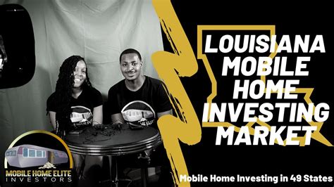 louisiana mobile home investing market youtube