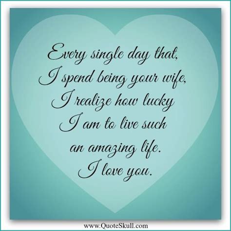 Love Quotes For Husband Love Quotes For Him Her