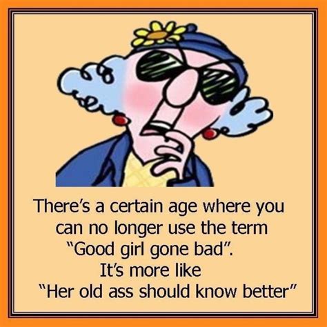 Maxine Funny Quotes Senior Humor Humor