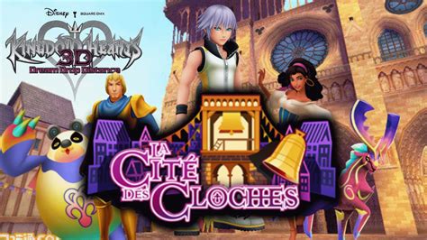 [3] Kingdom Hearts Dream Drop Distance Hd La Cité Des Cloches [riku