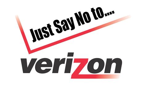 What The Hell Just Say No To Verizon