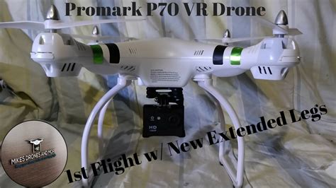 promark p vr drone st flight  leg extensions youtube
