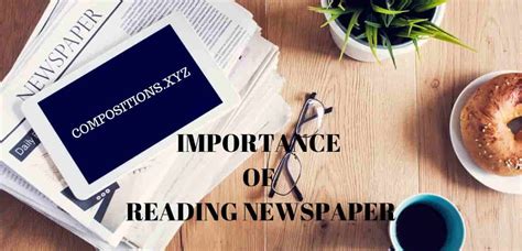 importance  reading newspaper essay composition