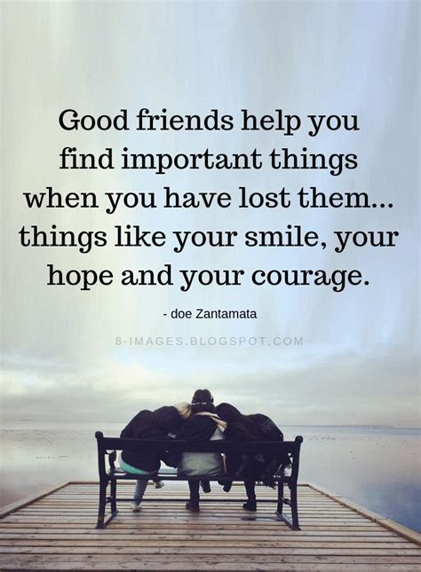 good friends quotes good friends   find important