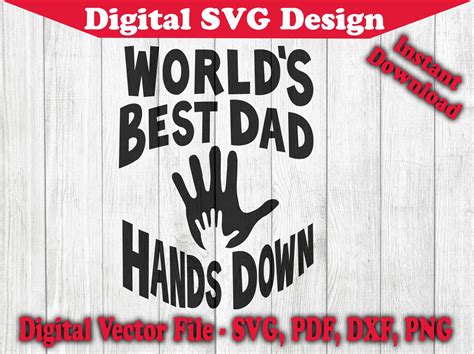 worlds  dad hands  design svg instant  etsy