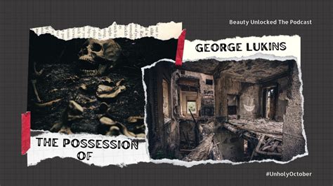 possession  george lukins youtube