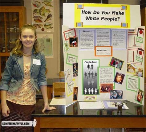 how do you make white people fake science fair projects know your meme