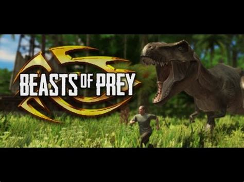 beast  prey gameplay rexes  cannibals youtube