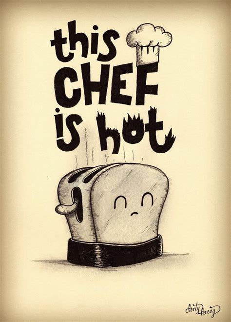 chef quotes ideas  pinterest cooking quotes food quotes  foodie quotes