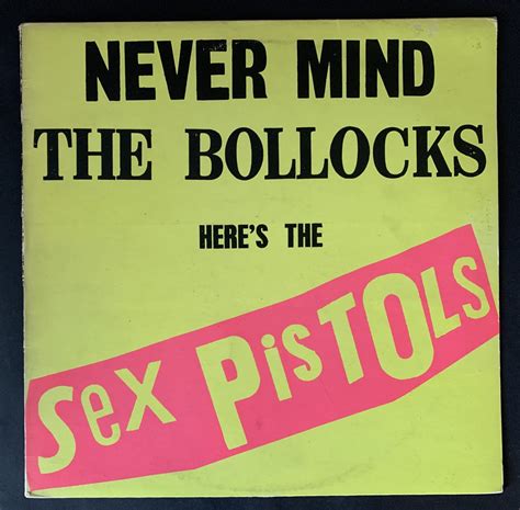 Sex Pistols Never Mind The Bollocks Uk 1st Press 11 Tracks No