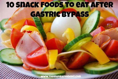 10 Snack Foods To Eat After Gastric Bypass Surgery · The