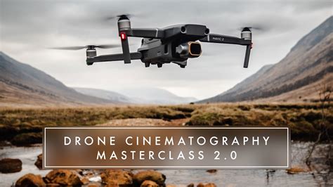 drone cinematography masterclass
