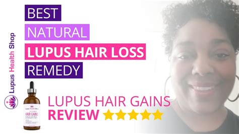 Lupus Hair Gains Review Hair Oil For Lupus Hair Loss Testimonial