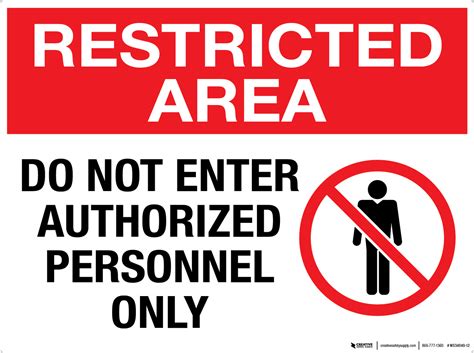 restricted area   enter authorized personnel