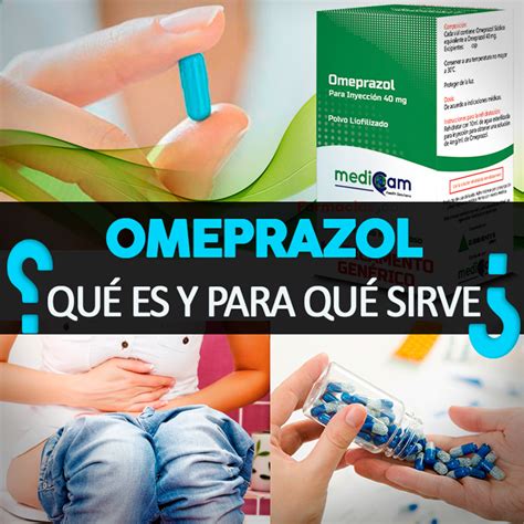 omeprazol  es    sirve la guia de las vitaminas