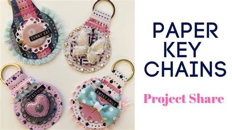 paper keychains project share youtube