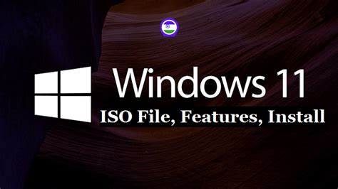 windows 11 download 32 64 bit iso file features full