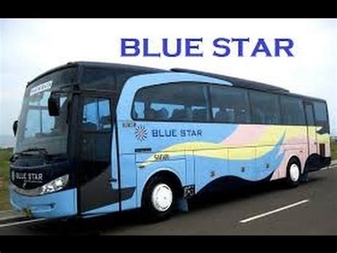 bus pariwisata blue star youtube
