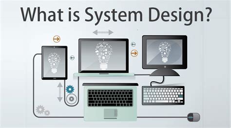 system design key concept skills  advantage