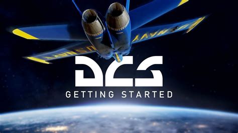 dcs beginners guide  started youtube