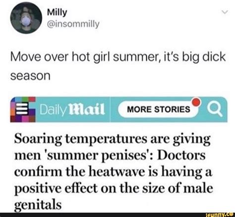 Move Over Hot Girl Summer Its Big Dick Season Soaring Temperatures