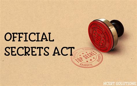 official secrets act  rti provisions ncert infrexa