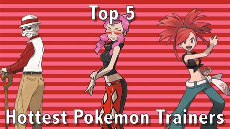 Top 5 Hottest Pokemon Trainers Youtube