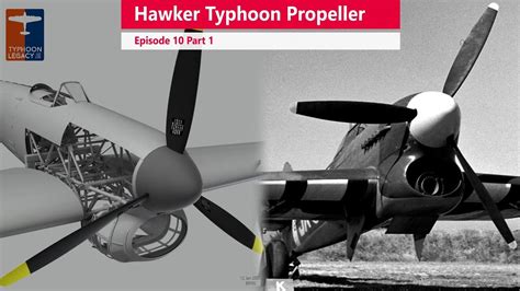 se part  hawker typhoon propeller investigation youtube