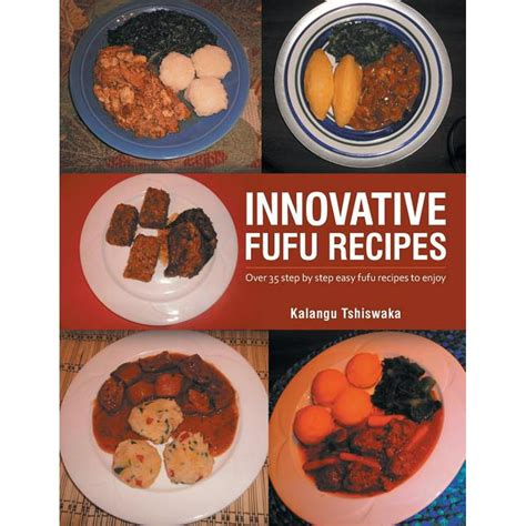 innovative fufu recipes   step  step easy fufu recipes  enjoy walmartcom