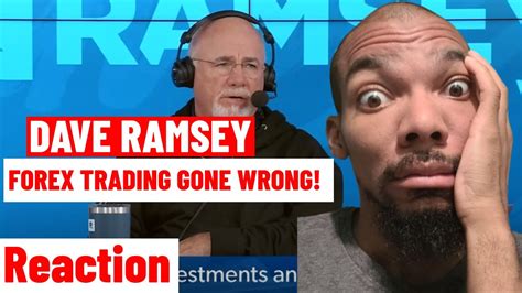 Dave Ramsey Forex Trading Addiction Rant This Huge Mess Youtube