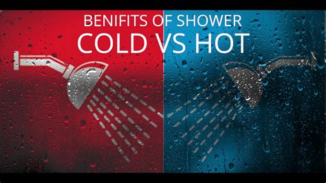 should you take cold showers or hot showers benifits of shower