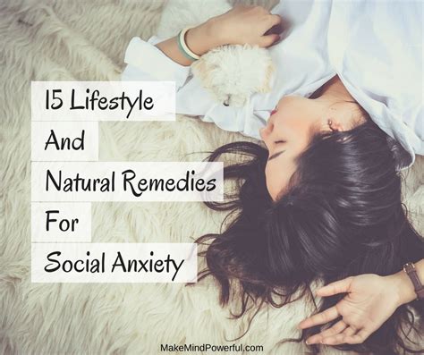 15 Lifestyles And Natural Remedies For Social Anxiety I Personally