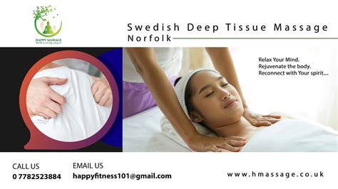 A Beginners Guide To Swedish Deep Tissue Massage By Happy Massage