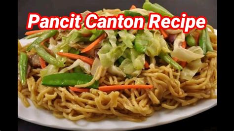 panlasang pinoy pansit canton recipe youtube