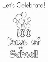 100 School Days Coloring Celebrate Pages Happy Let Printable Color Lets Getcolorings sketch template