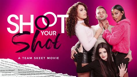 Teamskeet On Twitter The Cast Of Shootyourshotmovie 💘 Played A