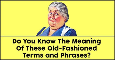 Old Phrases And Their Meanings Sex Clips