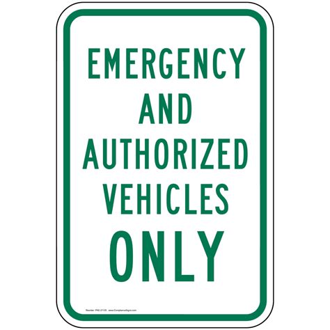 emergency  authorized vehicles  sign pke  parking control
