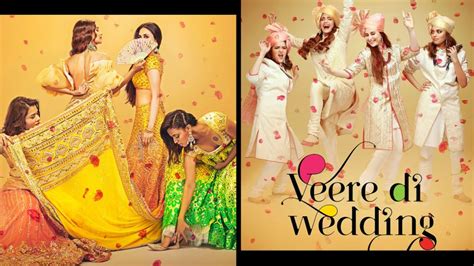 Veere Di Wedding Why You A Man Should Watch This Bollywood Movie